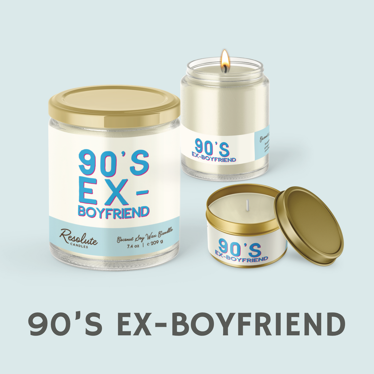 90s Ex-Boyfriend – Resolute Candles